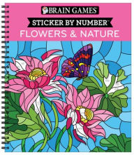 Title: Brain Games Sticker by Number Flowers & Nature, Author: PIL