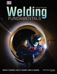 Title: Welding Fundamentals, Author: William A. Bowditch