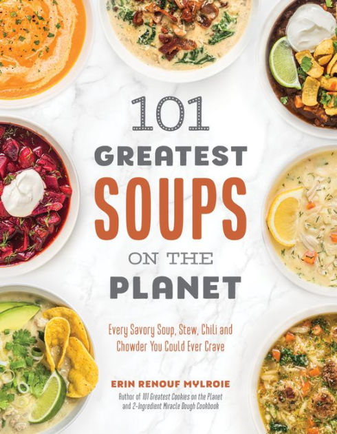 Soup Cookbook: 365 Days of Hearty Recipes to Keep You Cozy Year-Round |  Discover the Freshest Ingredients for Irresistible Soups