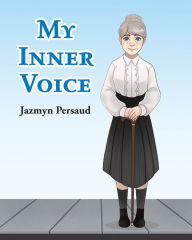 Title: My Inner Voice, Author: Jazmyn Persaud