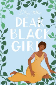 Title: Dear Black Girl, Author: La'Daja Miller