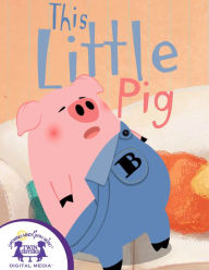 Title: This Little Pig, Author: Kim Mitzo Thompson