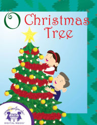 Title: O Christmas Tree, Author: Kim Mitzo Thompson