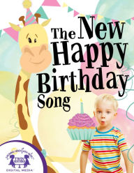 Title: The New Happy Birthday Song, Author: Kim Mitzo Thompson