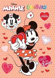 Title: Disney Minnie: Share the Love: Colortivity with Stickers, Author: Editors of Dreamtivity