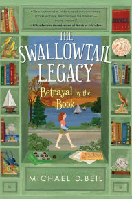 Title: The Swallowtail Legacy 2: Betrayal by the Book, Author: Michael D. Beil