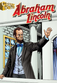 Title: Abraham Lincoln, Author: Saddleback Educational Publishing