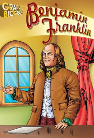 Title: Benjamin Franklin, Author: Saddleback Educational Publishing