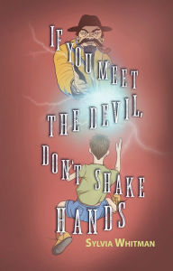Title: If You Meet the Devil, Don't Shake Hands, Author: Sylvia Whitman