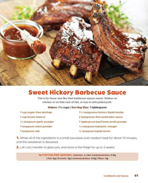 Keto BBQ Sauces, Rubs, and Marinades: 101 Low-Carb, Flavor-Packed Recipes for Next-Level Grilling and Smoking