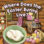 Alternative view 1 of Where Does the Easter Bunny Live?