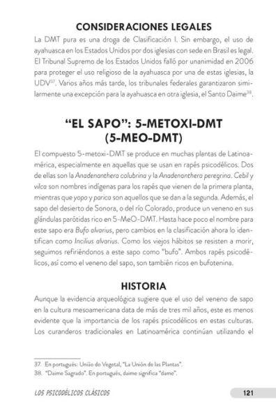 The Psychedelic Handbook: Una guía práctica y revisión histórica, médica y farmacológica de las principales sustancias psicodélicas: PSILOCIBINA, LSD, KETAMINA, MDMA y DMT/AYAHUASCA