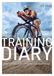 Alternative view 1 of The Triathlete's Training Diary: Your Ultimate Tool for Faster, Stronger Racing, 2nd Edition