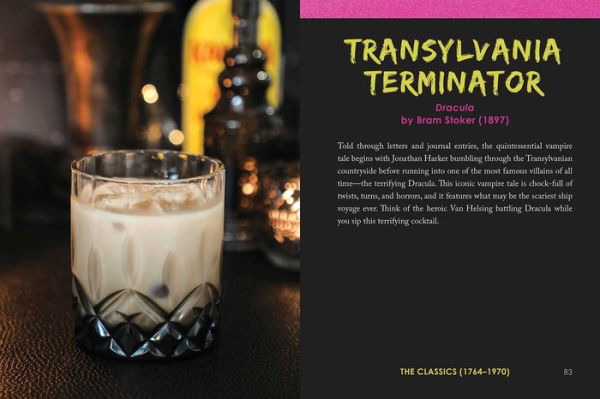 The Turn of the Screwdriver: 50 Dark and Twisted Literary Cocktails Inspired by Anne Rice, Mary Shelley, Edgar Allan Poe, and Other Legendary Gothic Authors!