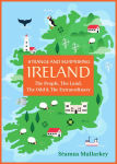 Alternative view 1 of Strange and Surprising Ireland: The People, the Land, the Odd & the Extraordinary (Irish History, Facts, and Trivia)