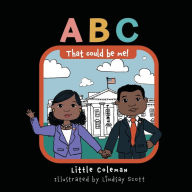 Title: ABC That Could Be Me, Author: Little Coleman