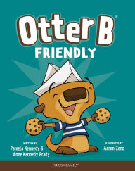 Title: Otter B Friendly, Author: Pamela Kennedy