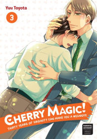 Title: Cherry Magic! Thirty Years of Virginity Can Make You a Wizard?! 03, Author: Yuu Toyota