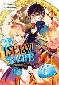 Title: My Isekai Life 01: I Gained a Second Character Class and Became the Strongest Sage in the World!, Author: Shinkoshoto