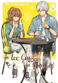Title: The Ice Guy and the Cool Girl 03, Author: Miyuki Tonogaya