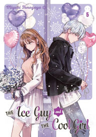 Title: The Ice Guy and the Cool Girl 05, Author: Miyuki Tonogaya