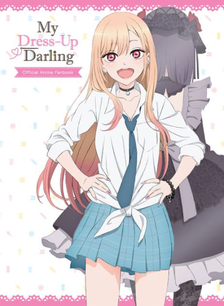 My Dress Up Darling Official Anime Fanbook By Shinichi Fukuda