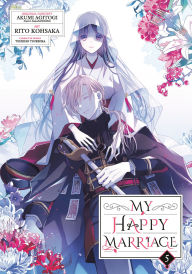 Title: My Happy Marriage 05 (Manga), Author: Akumi Agitogi