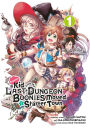 Suppose a Kid from the Last Dungeon Boonies Moved to a Starter Town, Manga 1