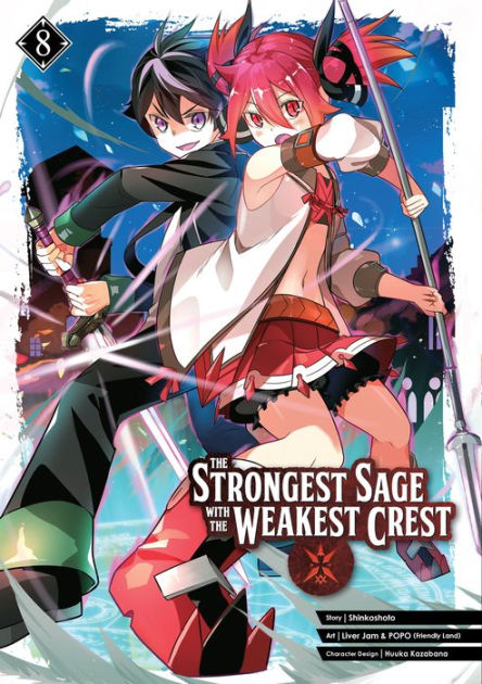 The Strongest Sage With The Weakest Crest Ep 10 The Strongest Sage with the Weakest Crest 08 by Shinkoshoto, Kansho & Hyoko (Friendly Land