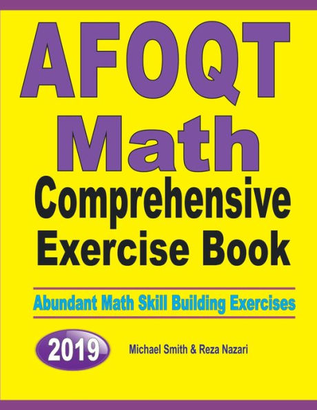AFOQT Math Comprehensive Exercise Book: Abundant Math Skill Building Exercises