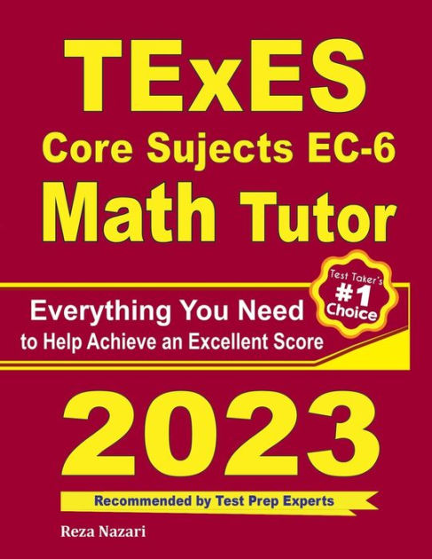 texes-core-subjects-ec-6-math-tutor-everything-you-need-to-help