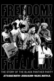 Title: Freedom! The Story of the Black Panther Party, Author: Jetta Grace Martin