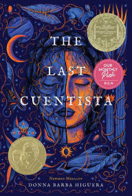 Title: The Last Cuentista, Author: Donna Barba Higuera