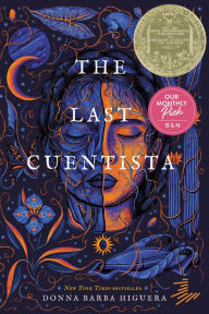 Title: The Last Cuentista (Newbery Medal Winner), Author: Donna Barba Higuera
