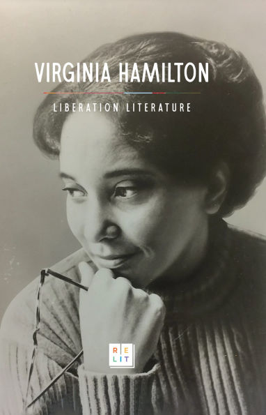 Liberation Literature: Collected Writings of Virginia Hamilton