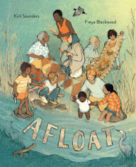 Title: Afloat, Author: Kirli Saunders