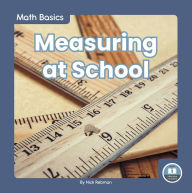Title: Measuring at School, Author: Nick Rebman