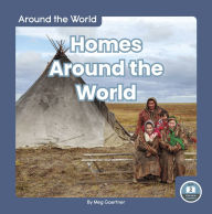 Title: Homes Around the World, Author: Meg Gaertner