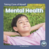 Title: Mental Health, Author: Meg Gaertner
