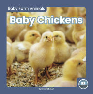 Title: Baby Chickens, Author: Nick Rebman