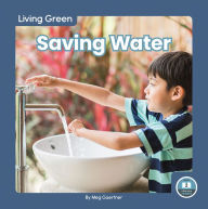 Title: Saving Water, Author: Meg Gaertner
