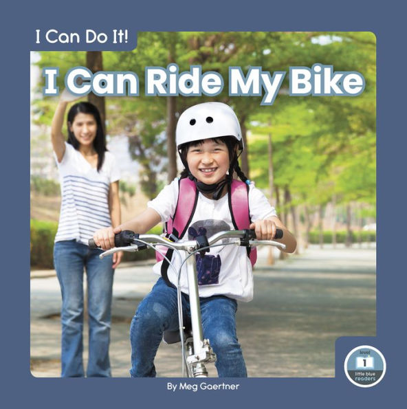 I Can Ride My Bike