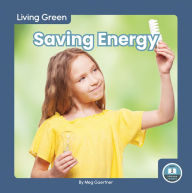 Title: Saving Energy, Author: Meg Gaertner