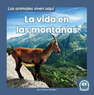 Title: La vida en las montañas (Life in the Mountains), Author: Connor Stratton