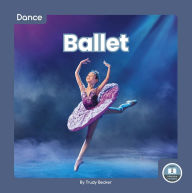 Title: Ballet, Author: Trudy Becker