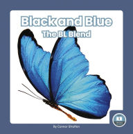 Title: Black and Blue: The BL Blend, Author: Connor Stratton