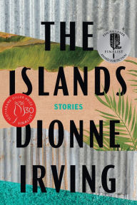 Title: The Islands: Stories, Author: Dionne Irving
