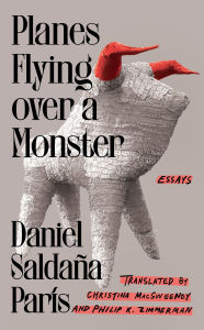 Title: Planes Flying over a Monster, Author: Daniel Saldaña París