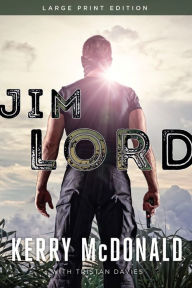 Title: Jim Lord, Author: Kerry McDonald
