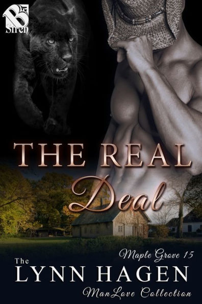 The Real Deal [Maple Grove 15] (Siren Publishing: The Lynn Hagen ManLove Collection)